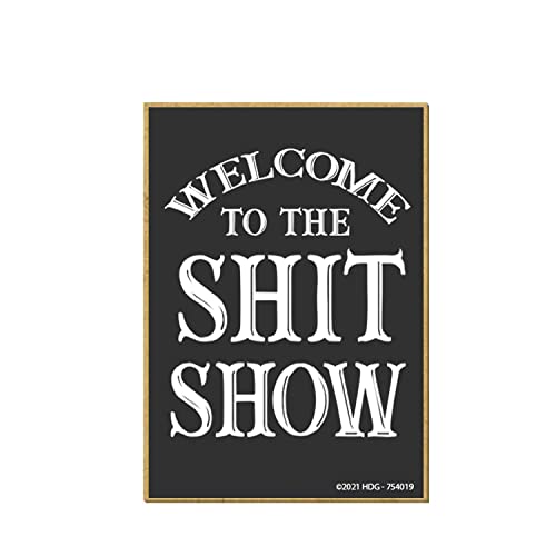 Honey Dew Gifts, Welcome to The Shit Show, 2.5 inch by 3.5 inch, Made in USA, Locker Decorations, Refrigerator Magnets, Fridge Magnet, Decorative Funny Magnets, Refrigerator Magnets for Adults