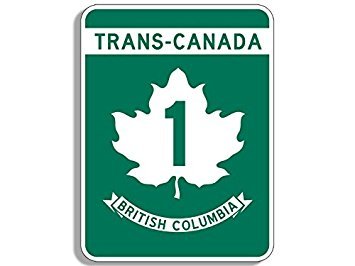 GHaynes Distributing Magnet Sign Shaped Trans Canada 1 British Columbia Magnet(Vancouver Victoria Island Highway) 3 x 4 inch