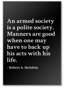 an armed society is a polite society. ma... - robert a. heinlein - quotes fridge magnet, black