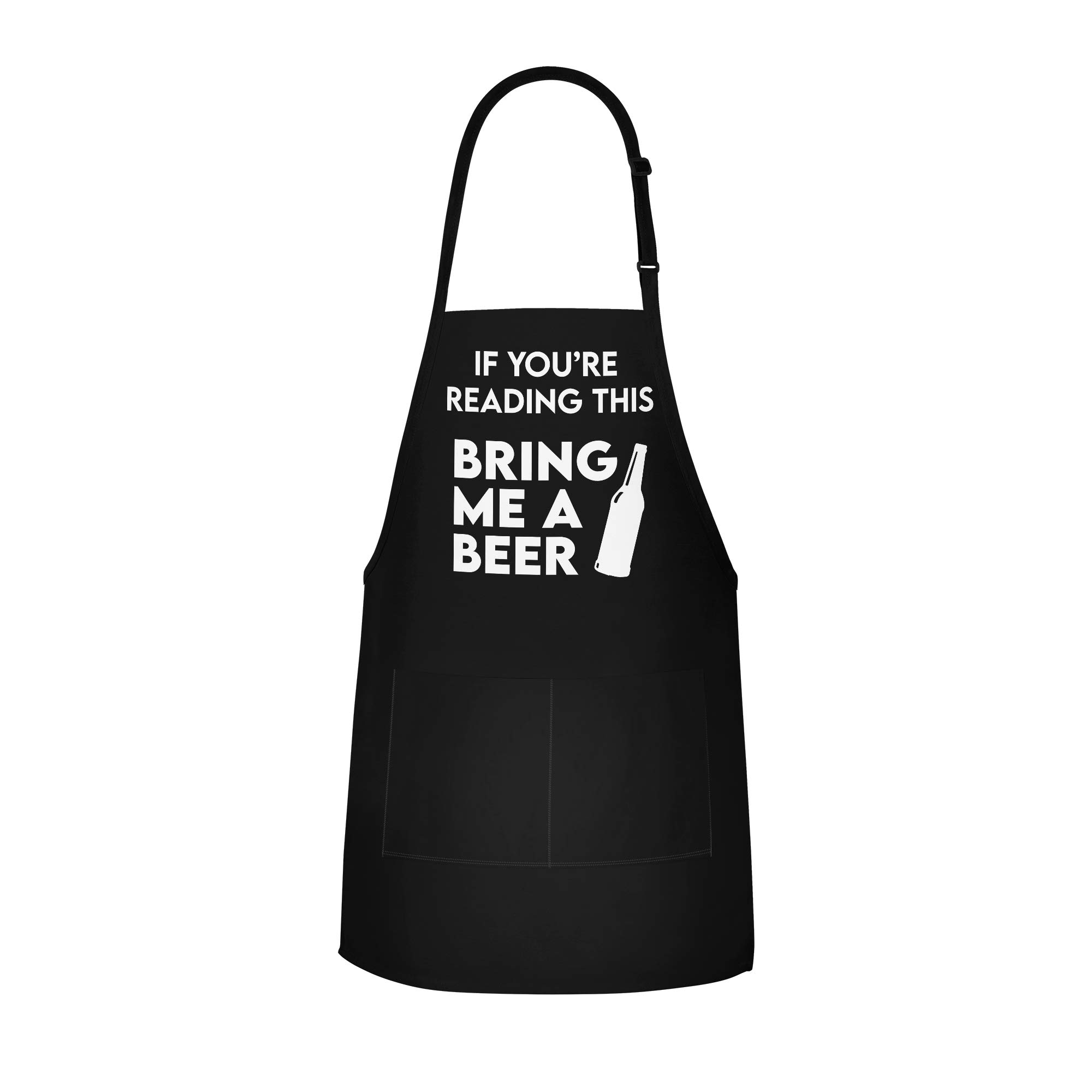 APRON DADDY Funny Apron for Men - If You're Reading This Bring Me A Beer - BBQ Apron for grilling - Extra Large 1 Size Fits All - Poly/Cotton Apron with 2 Pockets - Grill Gift for Cooking Dad, Husband