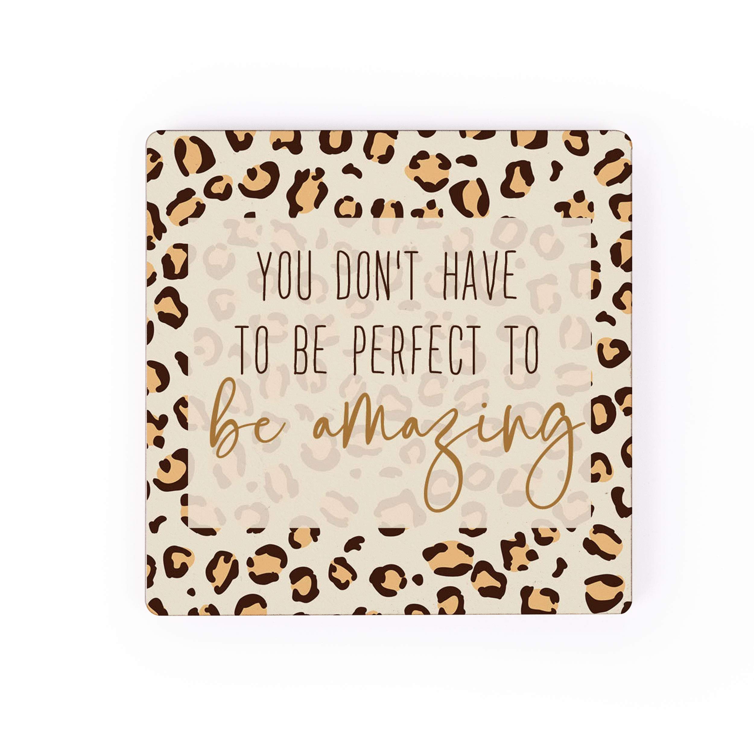 Perfect to Be Amazing Cheetah 2.75 x 2.75 Wood Inspirational Refrigerator Magnet
