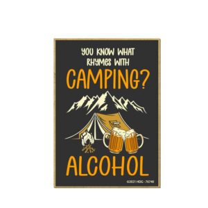 honey dew gifts, you know what rhymes with camping? alcohol, funny alcohol refrigerator magnets, bar, camping, hiking, outdoor adventure, beer drinking, wooden fridge magnet, 2.5 inches by 3.5 inches