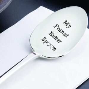 My Peanut Butter Spoon With Two Little Heart - Engraved Spoon Stainless Steel Silverware Flatware Unique Birthday Easter Basket Gifts For Boy Girl Mom Dad Kids - unique gifts - I love you - mom gift
