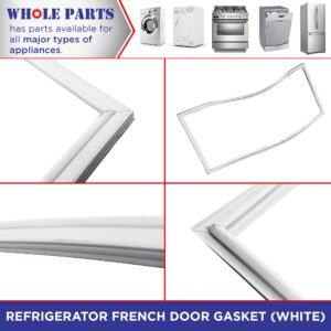 Whole Parts W10830189 Refrigerator Door Gasket (EST Size: 39.76"x17.05" White) - Replacement &Compatible with Some Amana, Maytag, Jenn Air, Kenmore, Kitchen Aid, Whirlpool Refrigerator