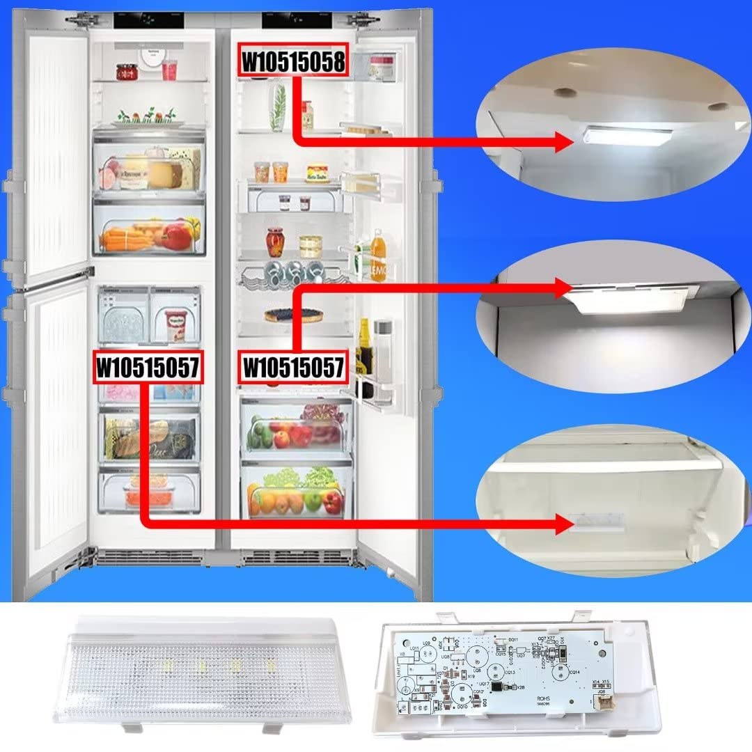 WPW10515057 LED Light Replace Refrigerator Part 106.41124210, 106.41129210, 106.41129211, 106.41129212, 106.41129213, 106.41152210, 106.41152211, 106.41153210, 106.41153211