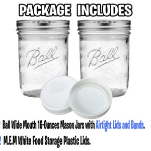 Wide Mouth Mason Jars 16 oz - (2 Pack) - Ball Wide Mouth 16-Ounces Pint Mason Jars with White M.E.M Food Storage Plastic Lids, Caps Fit Ball and Kerr Wide Mouth - For Storage, Freezing, Leak Proof,