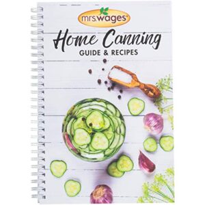 mrs. wages home canning guide