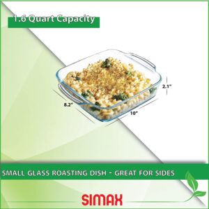 Simax Glass Roaster Dish, Large Square Roaster Pan For Baking And Cooking, Oven and Dishwasher Safe Cookware, 1.5 Quart Casserole Oven Pan