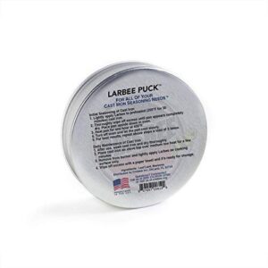 Larbee Puck Cast Iron and Carbon Steel Seasoning - Family Made in USA - The Cast Iron Seasoning Oil & Conditioner Preferred by the Experts