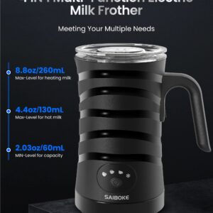Milk Frother, SAIBOKE 4-in-1 Electric Milk Steamer，Automatic Hot & Cold Foam Maker, 8.8oz/260ml Milk Warmer for Latte, Cappuccinos, Macchiato. Ultra-Quiet Working & Automatic Shut Off.