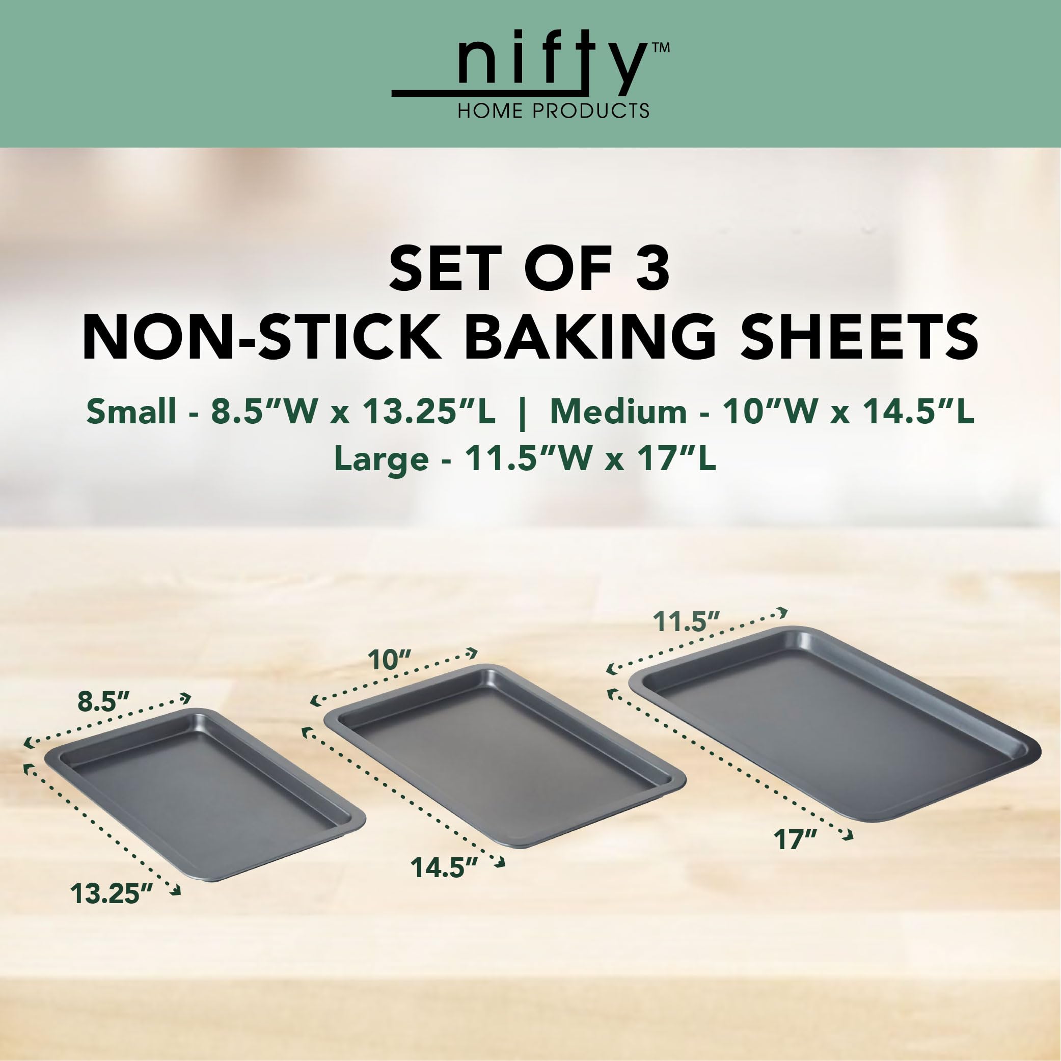 Nifty Cookie & Baking Sheets (Set of 3) – Non-Stick Coated Steel, Dishwasher Safe, Oven Safe up to 450 Degrees, includes Large/Med/Small Pans