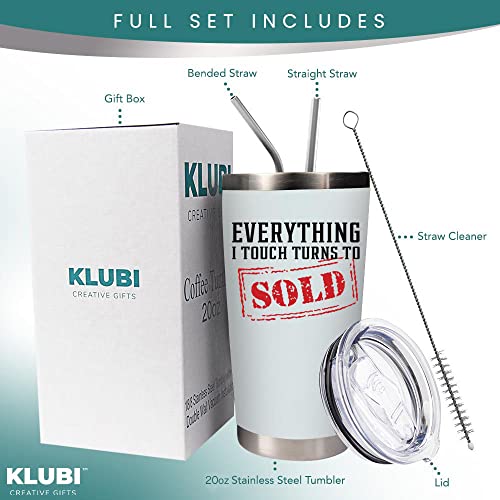 KLUBI Real Estate Gifts Coffee Mug- Everything I Touch Turns to Sold 20oz White Tumbler/Mug for Coffee- Gift Idea for a Real Estate Agent, Realtor, Women, Men, Closing, House