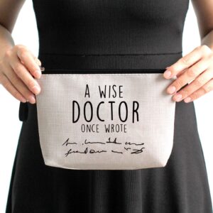 Hanamiya Na Doctor Gifts for Women, Thank You Appreciation Doctor Gifts. Funny Doctor Birthday Gifts, Christmas, Medical Graduation Gifts for Women Funny Makeup Bag-A Wise Doctor Once Wrote