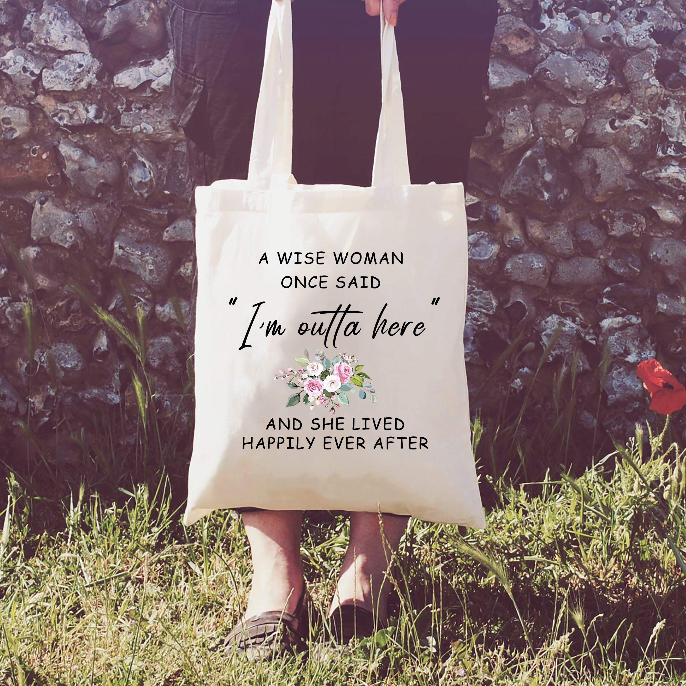 Funny Retirement Appreciation Gift for Women Best Friend Wife Mom Grandma Coworker Boss Nurse Teachers Retirees Colleagues Bff Bestie,A Wise Woman Once Said I'm Outta Here,Tote Bag Gift