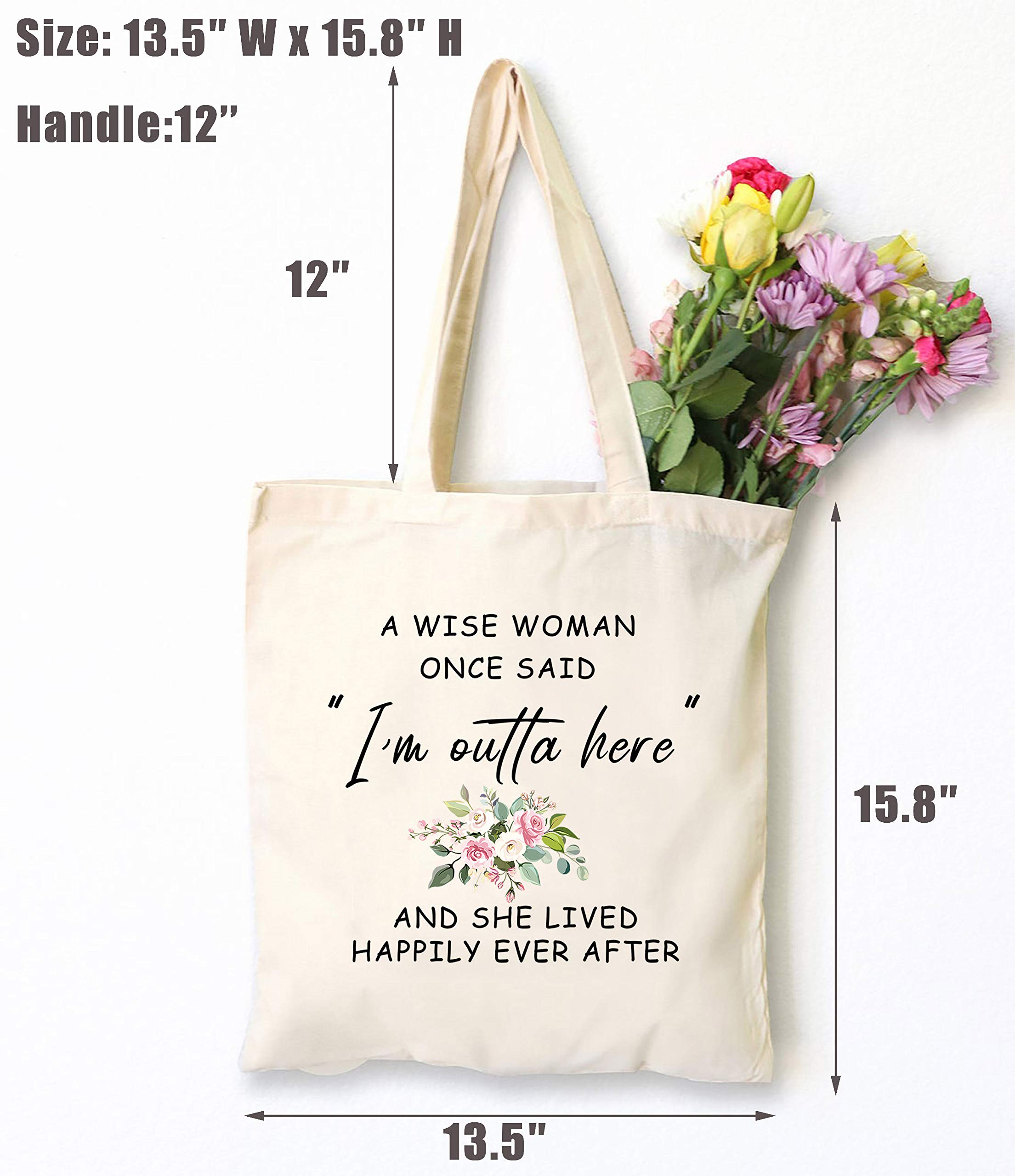 Funny Retirement Appreciation Gift for Women Best Friend Wife Mom Grandma Coworker Boss Nurse Teachers Retirees Colleagues Bff Bestie,A Wise Woman Once Said I'm Outta Here,Tote Bag Gift