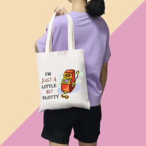 BDPWSS Funny Gambling Tote Bag Casino Lover Gift I'm Just a Little Bit Slotty Slot Machine Zipper Pouch For Gambler Gift (Just Slotty TG)