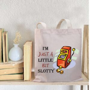 BDPWSS Funny Gambling Tote Bag Casino Lover Gift I'm Just a Little Bit Slotty Slot Machine Zipper Pouch For Gambler Gift (Just Slotty TG)