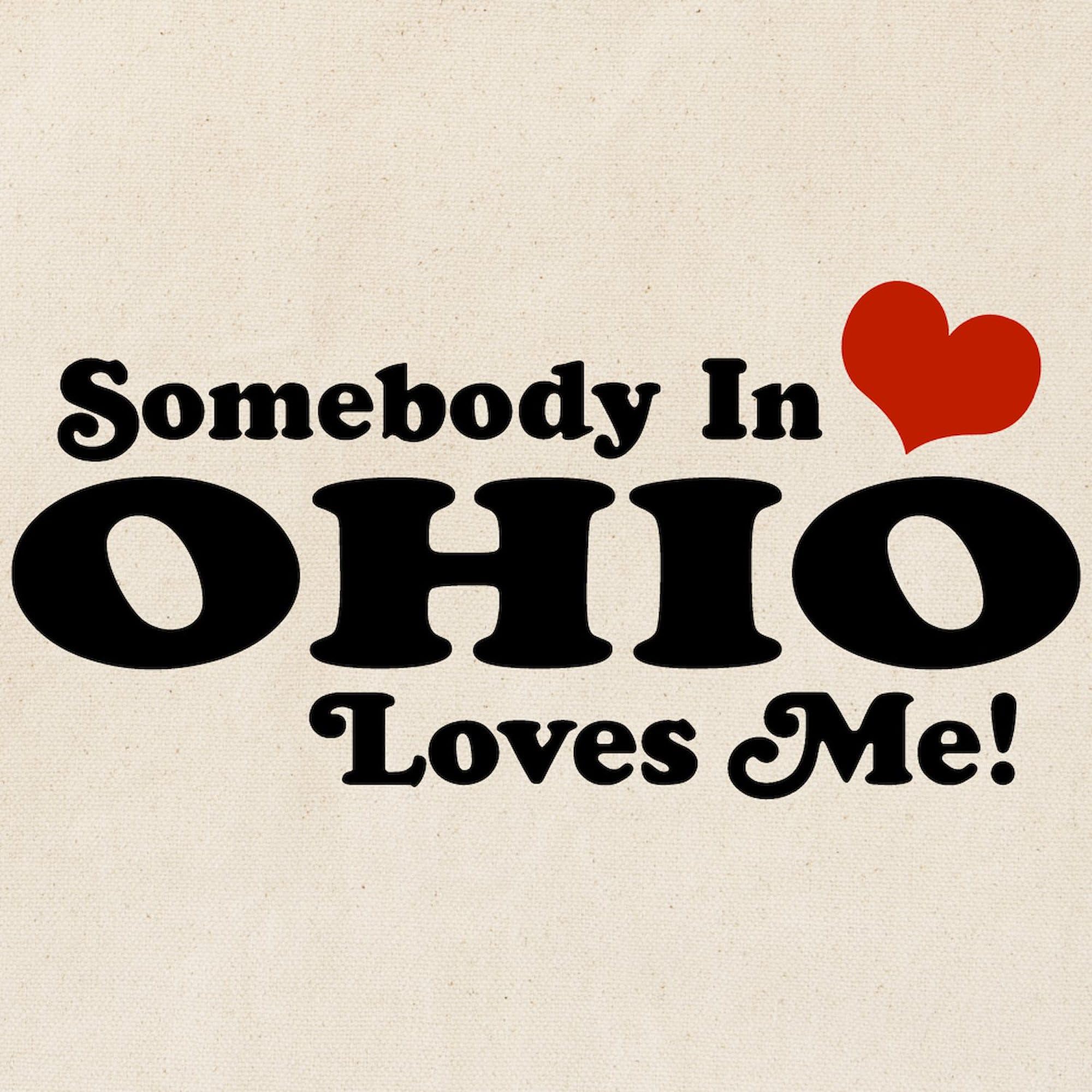 CafePress Somebody In Ohio Loves Me Tote Bag Canvas Tote Shopping Bag