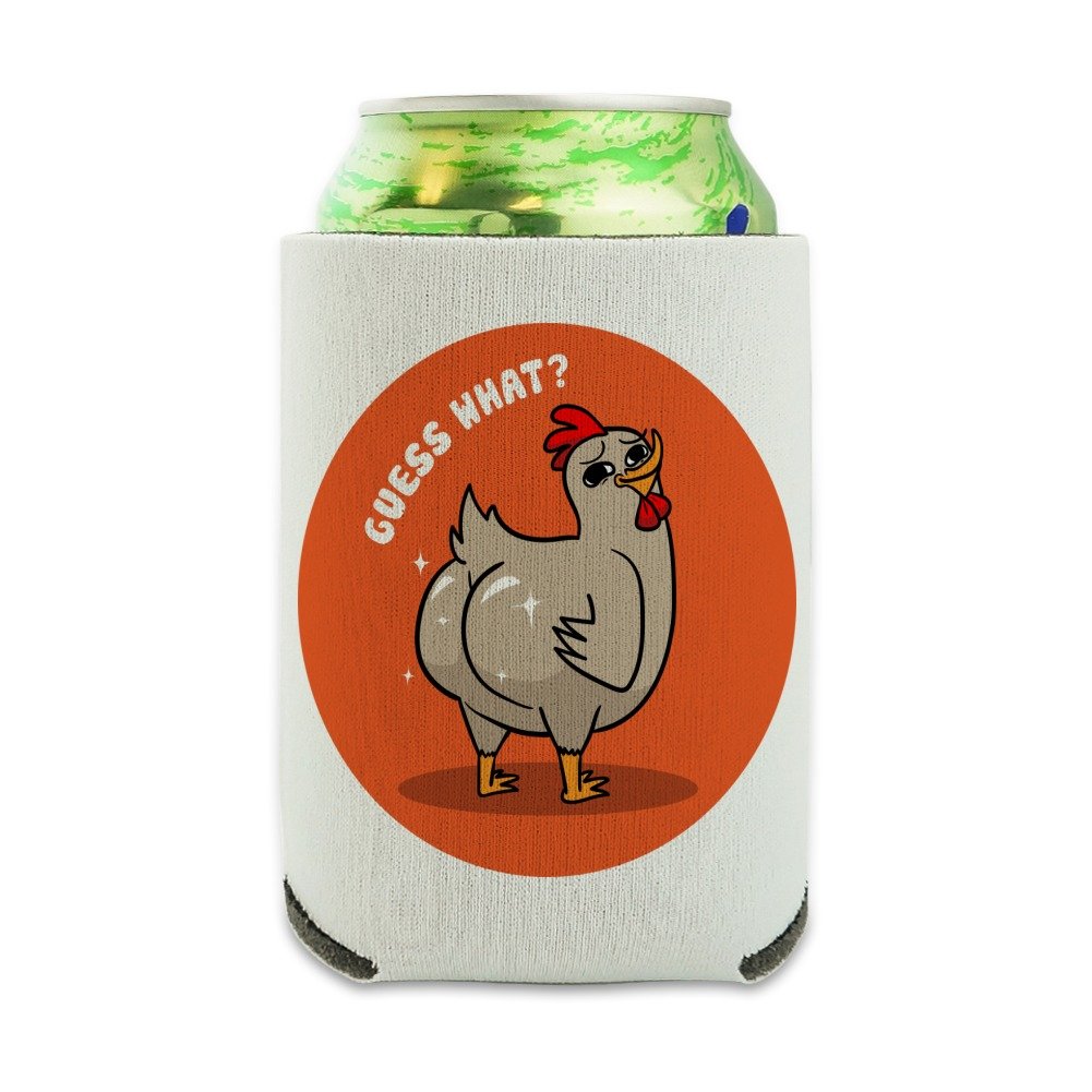 Guess What Chicken Butt Funny Can Cooler - Drink Sleeve Hugger Collapsible Insulator - Beverage Insulated Holder