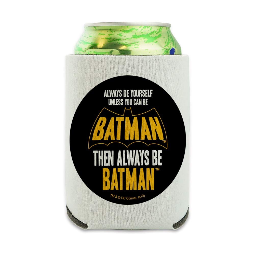 Batman Be Batman Can Cooler - Drink Sleeve Hugger Collapsible Insulator - Beverage Insulated Holder