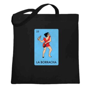 pop threads la borracha drunk woman mexican lottery funny parody black 15x15 inches large canvas tote bag
