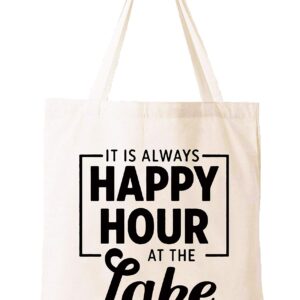 Lake House Gifts,Lake House Decor,It's Always Happy Hour at the Lake -Funny Valentines Day,Birthday Gifts Gifts for Lake Lovers,Friends,Wife,Mom,Grandma,Hostess-Shoulder Bag Shopping Bag Tote Bag Gift