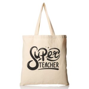 tbf personalized sturdy canvas teacher appreciation gift bags, cute canvas teacher tote bags - printed in the usa (3 bags, super teacher)