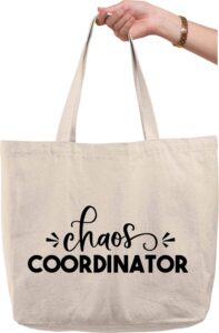 chaos coordinator teacher mom parent funny natural canvas tote bag funny gift