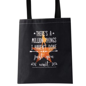 BDPWSS Musical Gifts There's a Million Things I Haven't Done But Just You Wait Musical tote Bag (A million things TGbl)