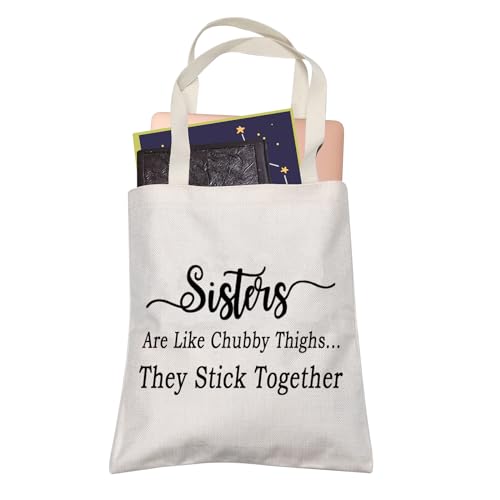 LEVLO Funny Sister Tote Bags Sisters Are Like Chubby Thighs They Stick Together Shopping Bags Birthday Tote Bags (Sisters Are Like Chubby Thighs)