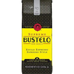 supreme by bustelo whole bean espresso coffee, 16-ounce bag (1 pound)