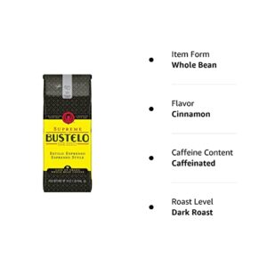 Supreme by Bustelo Whole Bean Espresso Coffee, 16-Ounce Bag (1 Pound)