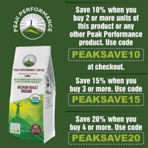 Peak Performance High Altitude Organic Coffee. Fair Trade, Low Acid, Non GMO, and Beans Full Of Antioxidants! Medium Roast Smooth Tasting USDA Certified Organic Ground Coffee Bag