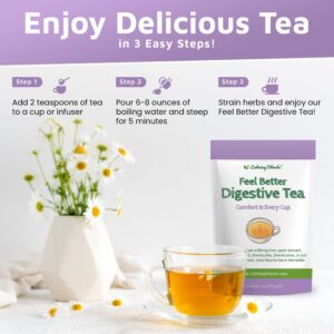 Calming Blends - Feel Better Digestive Tea - Loose Leaf Tea - Organic Herbal Teas