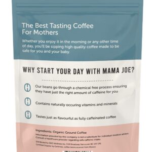 Mama Joe Organic Half Caff Coffee [Ground] - Low Acid, Low Caffeine Coffee for Pregnancy - Naturally Decaffeinated Using Mountain Water