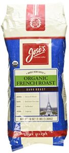 jose's gourmet coffee organic french roast whole bean coffee 3 lbs/ 48 oz