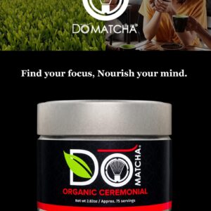 DoMatcha - Organic Ceremonial Green Tea Matcha Powder, Natural Source of Antioxidants, Caffeine, and L-Theanine, Promotes Focus and Relaxation, Kosher, 75 Servings (2.82 oz)