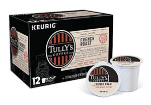tully's coffee french roast keurig single-serve k-cup pods, extra bold dark , 12 count