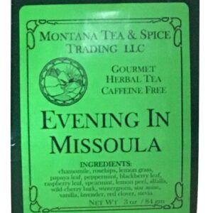 Evening in Missoula Tea Loose Leaf Tea - Montana Tea and Spice Trading –3 Ounces (Evening in Missoula, Single)