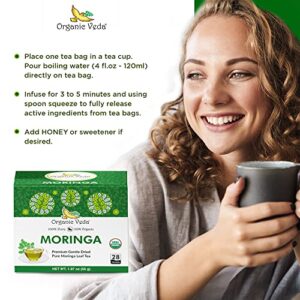 Organic Veda Moringa Tea Bags - 100% Organic Dried Green Moringa Tea Leaves - Caffeine Free Moringa Herbal with Vitamins, Antioxidants - Support Digestion, Immune System - Vegan, No Gluten - 28 count