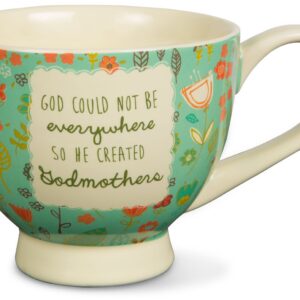 Pavilion Gift Company "A Mother's Love-God Could Not Be Everywhere so He Created Godmothers" Floral Soup Bowl Mug, Teal, 17 oz