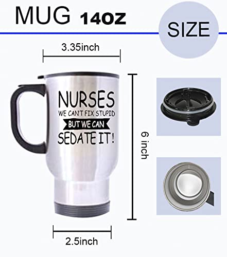 HLLD funny Novelty Nurses Can't Fix Stupid, But We Can Sedate It Silver Stainless Steel Travel Tea Mug/Cup-14 Oz