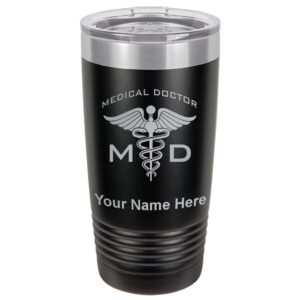 lasergram 20oz vacuum insulated tumbler mug, md medical doctor, personalized engraving included (black)