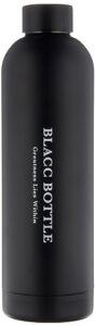 blacc bottle - 25oz vacuum insulated stainless steel thermos - reusable, leak proof, bpa-free flask with inspirational words for office, gym, sports, and travel