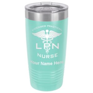 lasergram 20oz vacuum insulated tumbler mug, lpn licensed practical nurse, personalized engraving included (teal)