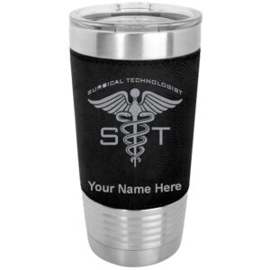 lasergram 20oz vacuum insulated tumbler mug, st surgical technologist, personalized engraving included (faux leather, black)