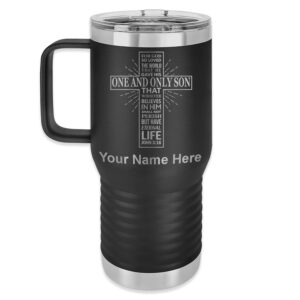 lasergram 20oz vacuum insulated travel mug with handle, bible verse john 3-16, personalized engraving included (black)