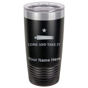 lasergram 20oz vacuum insulated tumbler mug, texas come and take it flag, personalized engraving included (black)