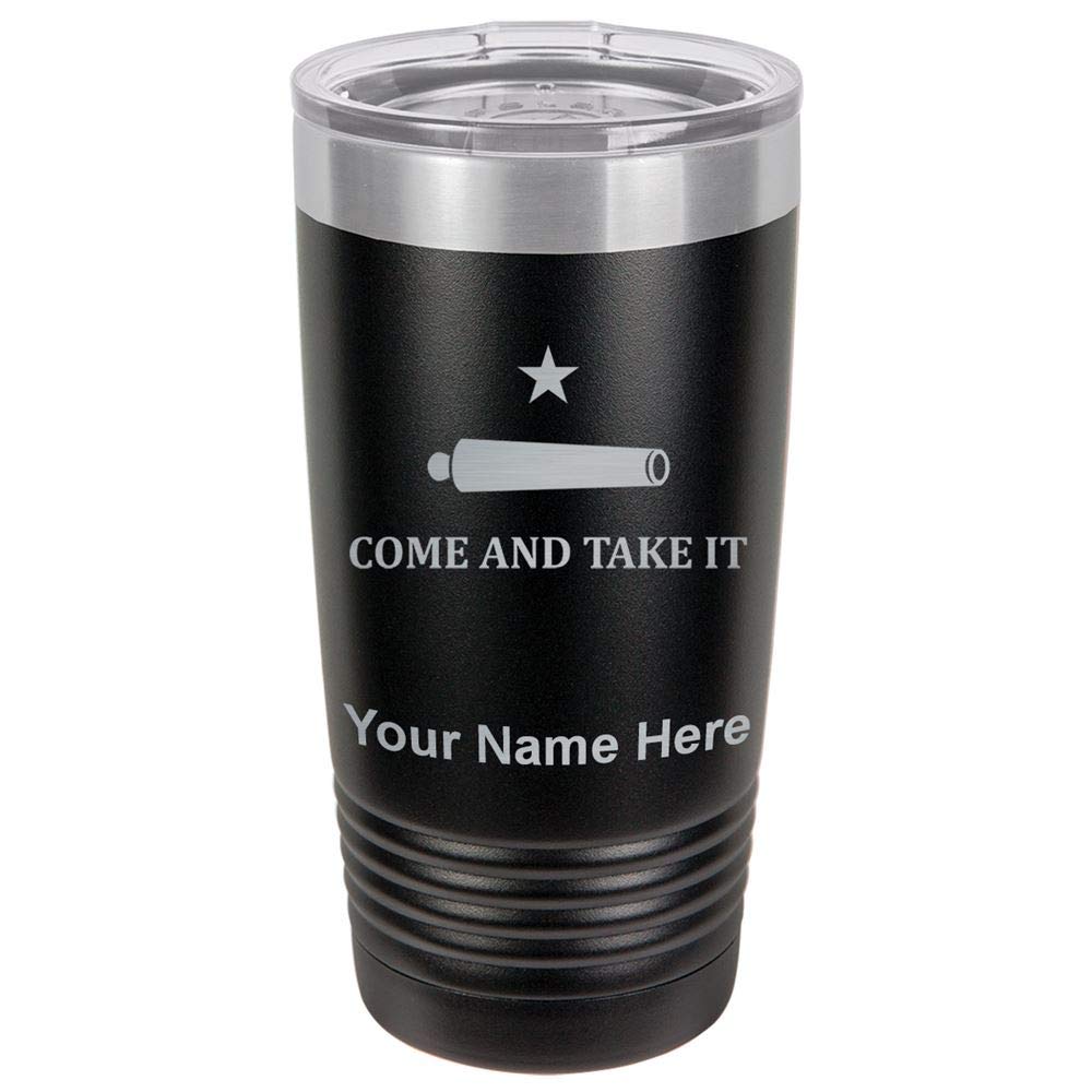 LaserGram 20oz Vacuum Insulated Tumbler Mug, Texas Come and Take It Flag, Personalized Engraving Included (Black)