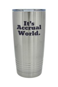 thiswear tax accountant gifts it's accrual world 20oz. stainless steel insulated travel mug with lid silver